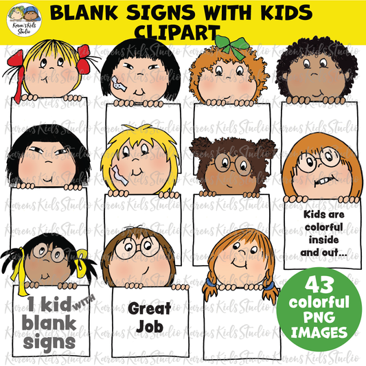 Sign reads BLANK SIGNS WITH KIDS CLIPART, 43 colorful PNG images. 11 multicultural boys and girls faces with fingers holding blank signs.