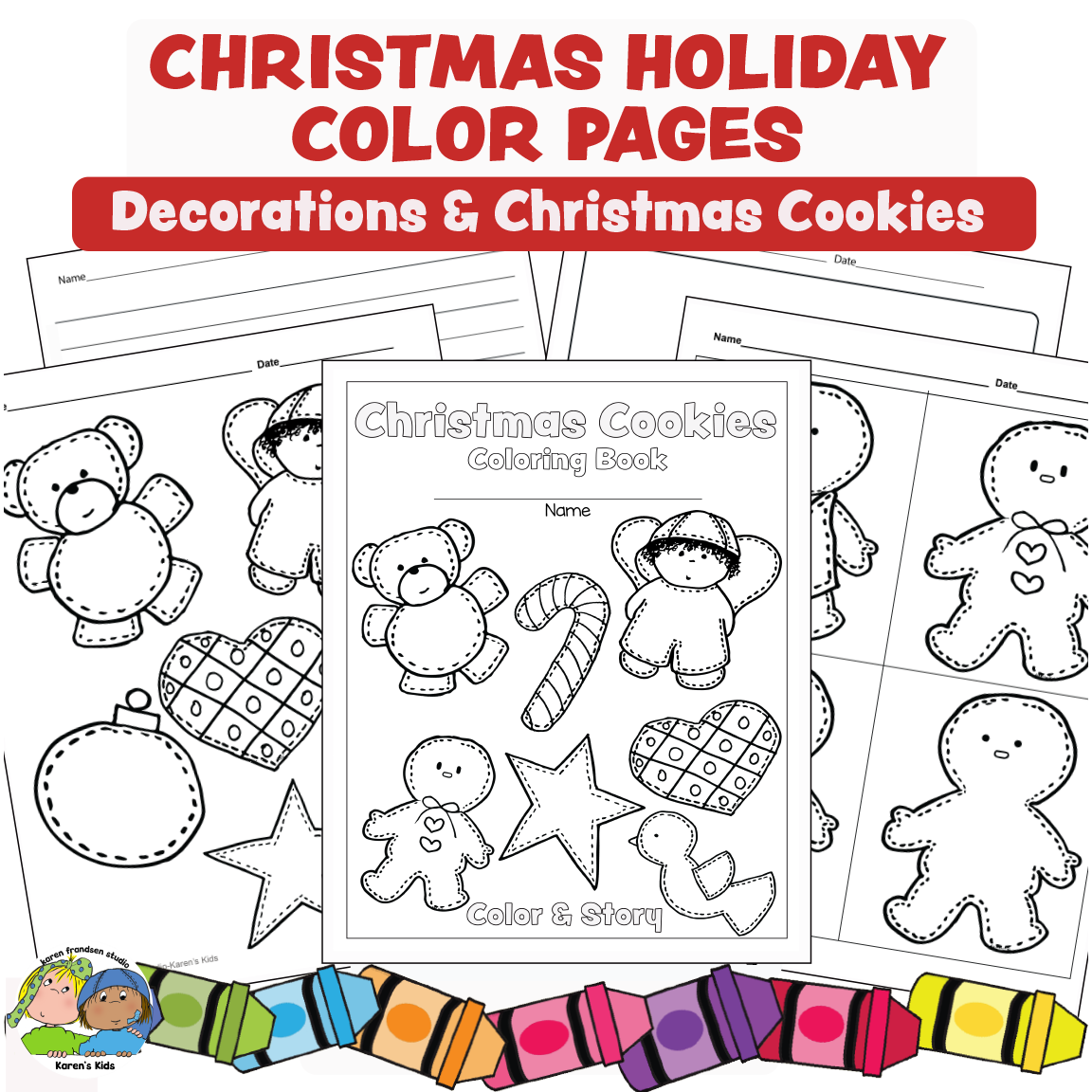 Coloring Pages Christmas Holiday+ writing papers (Karen's Kids)