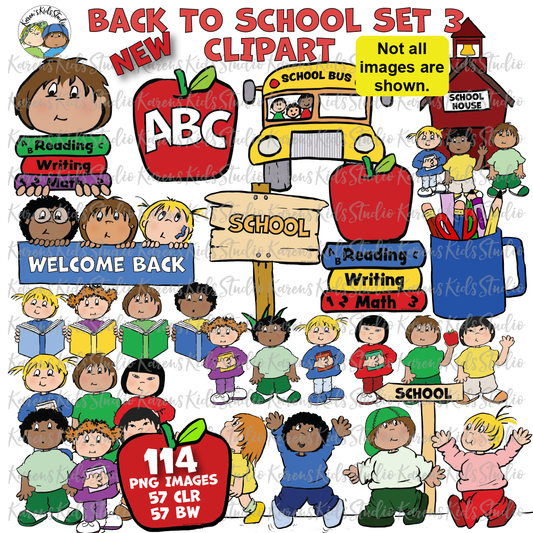 Title on picture reads BACK TO SCHOOL SET 3 CLIPART. 114 PNG IMAGES, 57 CLR, 57 BW. Samples of the set with kids, books, aapples, pencils, school house, school bus and more.