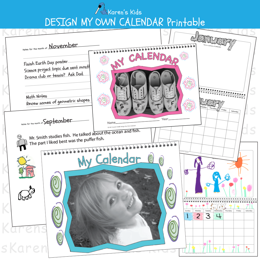 Sample illustrations of a CALENDAR that kids design; cover with smiling girl, journal entry, art page for January, calendar page for January (Karen's Kids Printables)