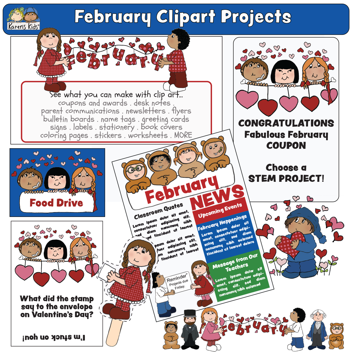 Full color images showing samples of what you can do with Karen's Kids February clipart: coupons, flyers, newsletters and more.
